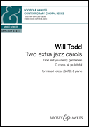 Will Todd : Two Extra Jazz Carols : SATB : Songbook : Will Todd : 888680949556 : 1784542385 : 48023983