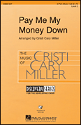 Cristi Cary Miller : Pay Me My Money Down : Voicetrax CD : 884088126742 : 08551939